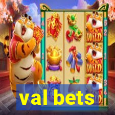 val bets